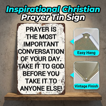 Christian Prayer Quote Metal Tin Sign